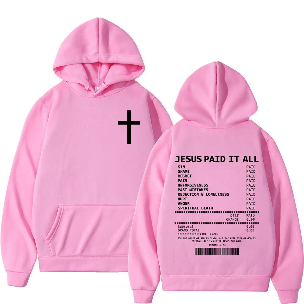 Unisex Christian Salvation Jesus Paid It All Hoodies
