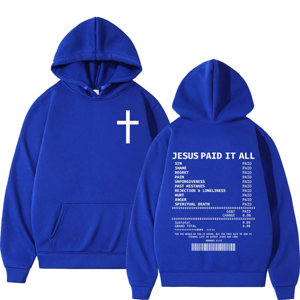 Unisex Christian Salvation Jesus Paid It All Hoodies