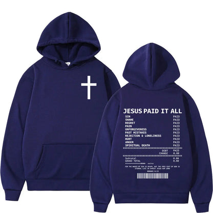 Unisex Christian Salvation Jesus Paid It All Hoodies