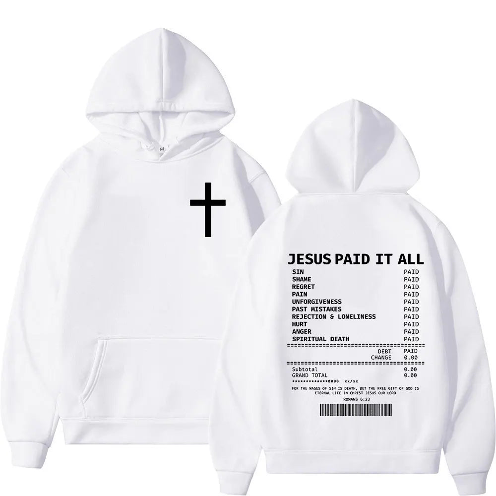 Unisex Christian Salvation Jesus Paid It All Hoodies